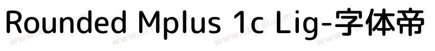 Rounded Mplus 1c Lig字体转换